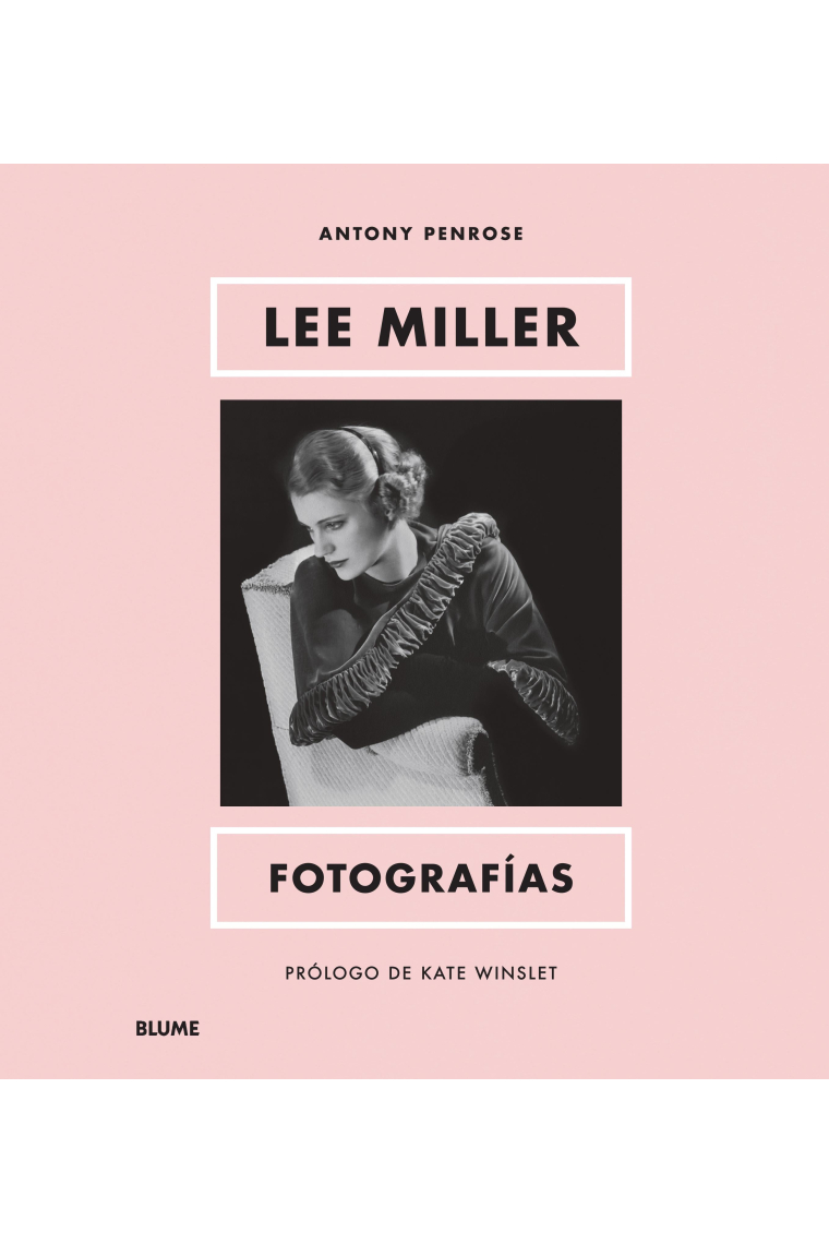 Lee Miller. Fotografías