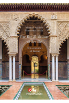 THE ROYAL ALCÁZAR OF SEVILLE