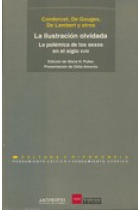 La Ilustración olvidada: la polémica de los sexos en el  siglo XVIII-XIX