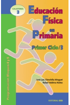 Educación física en primaria. Primer ciclo 3. Programación bloques 4 y