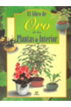 El libro de oro de las plantas de interior