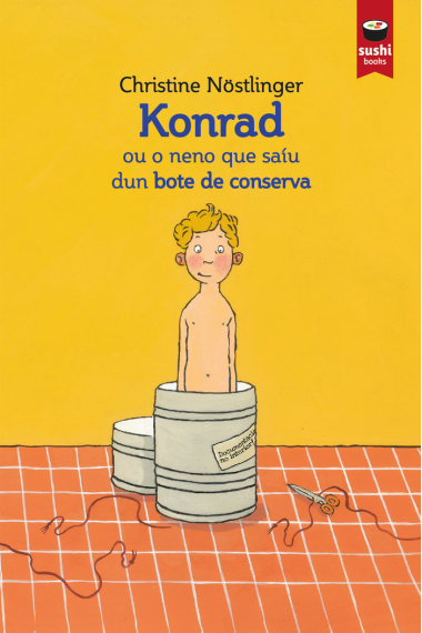 KONRAD OU O NENO QUE SAIU DUN BOTE DE CONSERVA