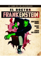 EL DOCTOR FRANKENSTEIN. EL LIBRO DEL 90 ANIVERSARIO