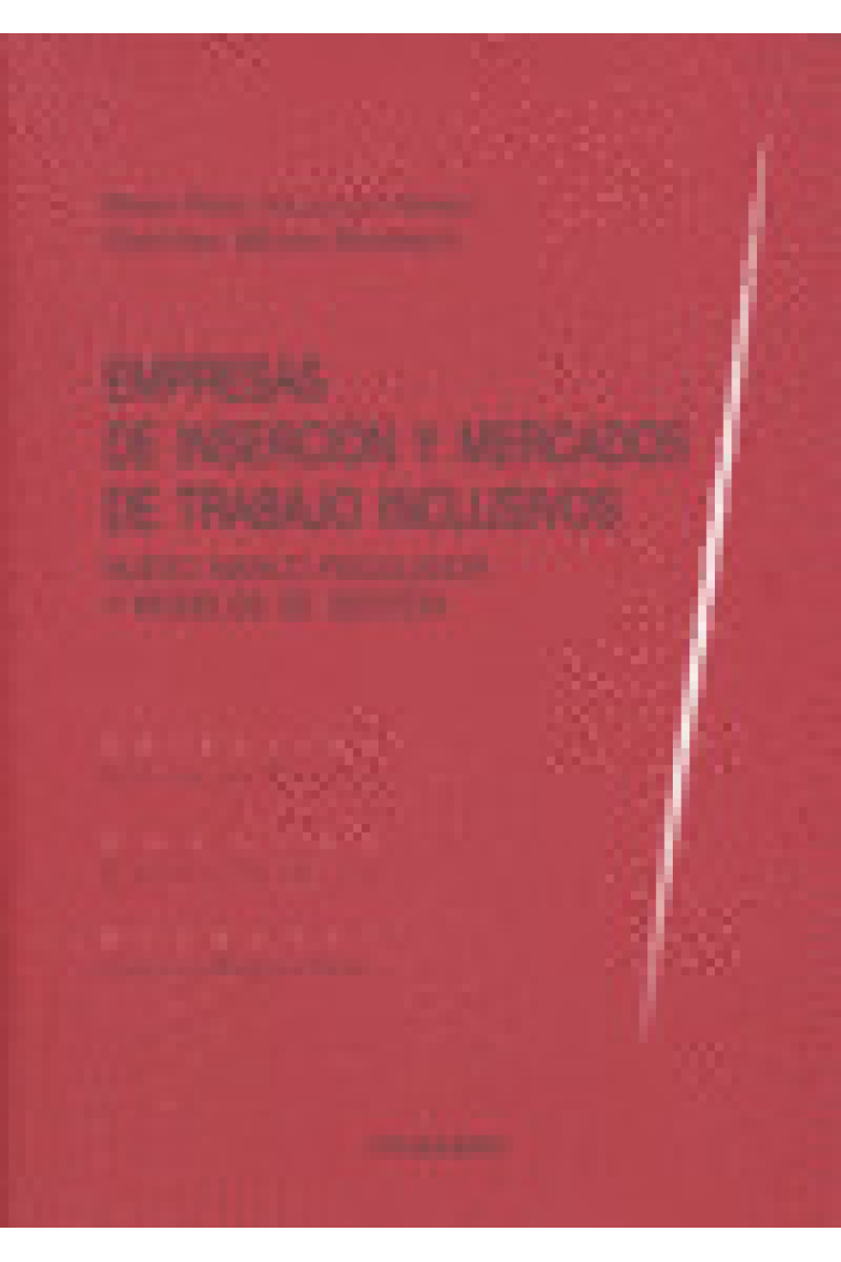 EMPRESAS DE INDERCION Y MERCADOS DE TRABAJO INCLUSIVOS