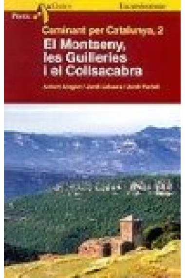 El Montseny, les Guilleries i el Collsacabra