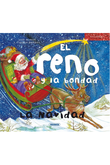 El reno y la bondad. La Navidad