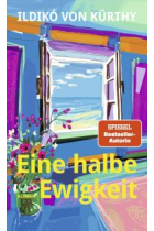 Eine halbe Ewigkeit