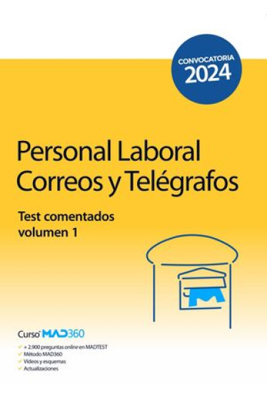 Correos (Personal Laboral Correos y Telégrafos). Test comentados Volumen 1. 2024.