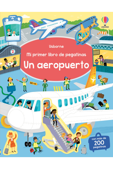 Un aeropuerto (Mi primer libro de pegatinas)