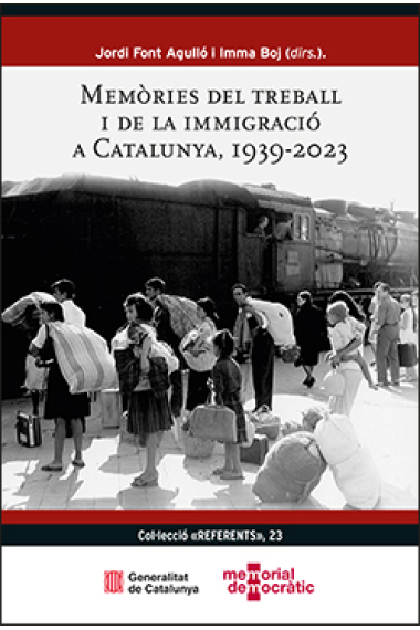 Memòries del treball i de la immigració a Catalunya, 1939-2023. A propòsit d'Els altres catalans, de Paco Candel