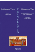 Le roman d'Eneas/La novela de Eneas (Ed. y trad. A. Petit y A.Mª. Holz