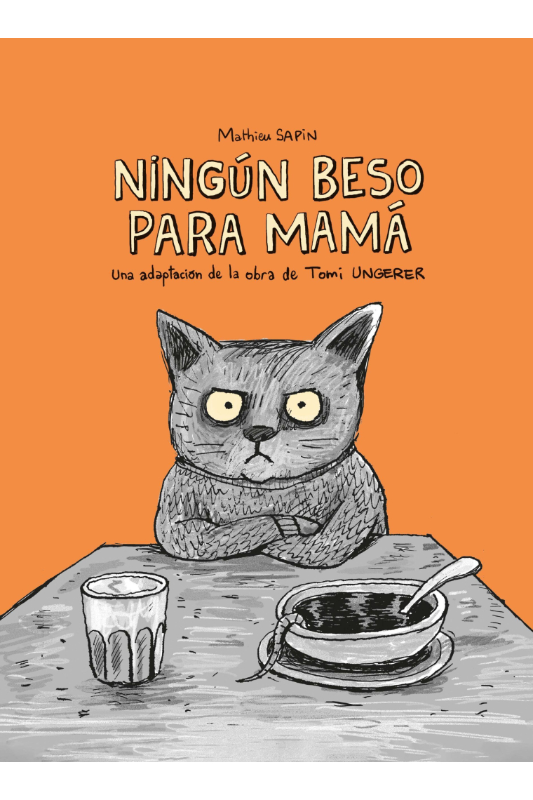 Ningún beso para mamá