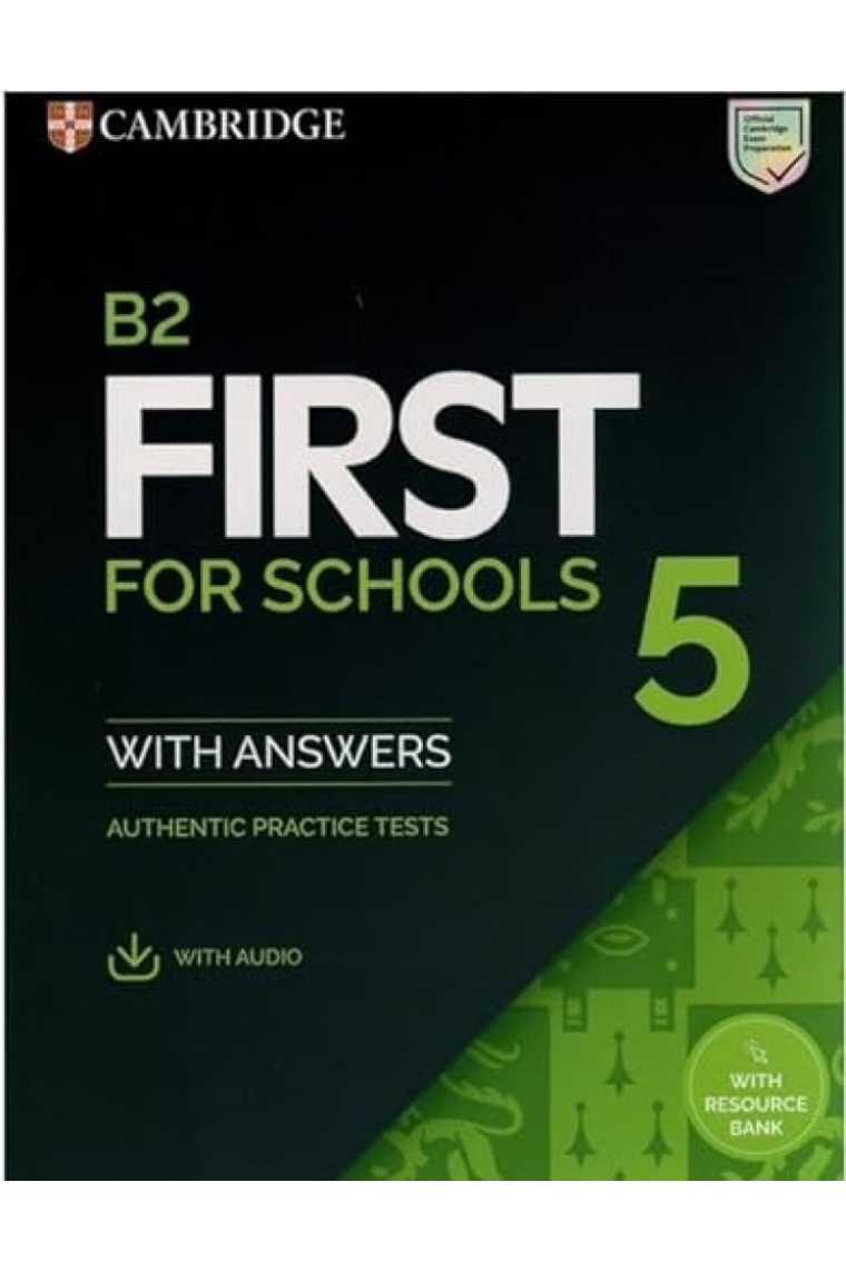 B2 First for Schools 5 Student`s Book with Answers with Audio with Resource Bank