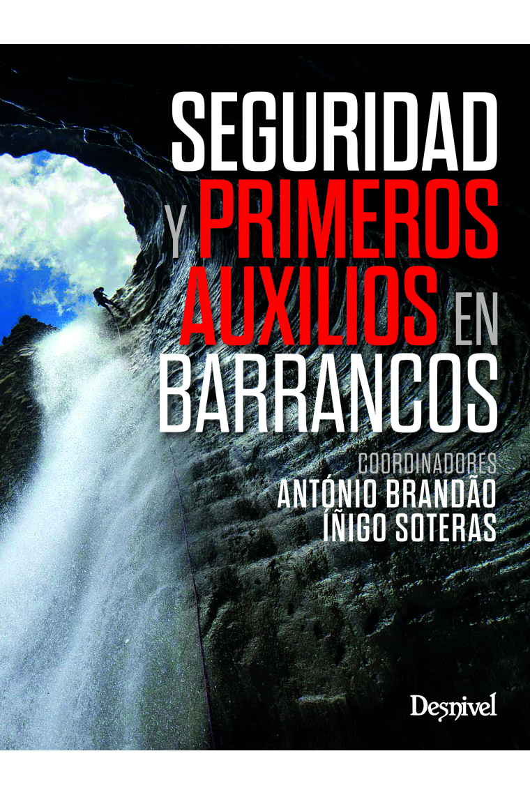 Seguridad y primeros auxilios en barrancos