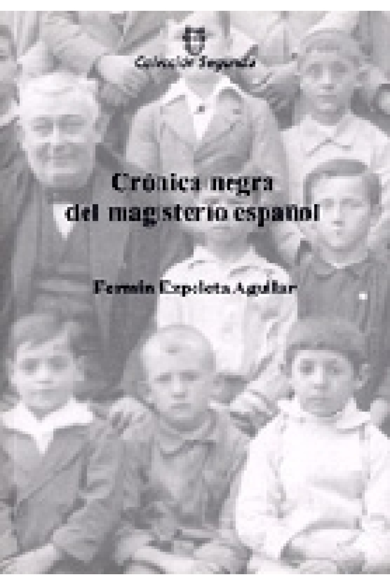 Crónica negra del magisterio español