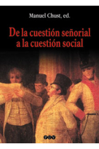 De la cuestión señorial a la cuestión social