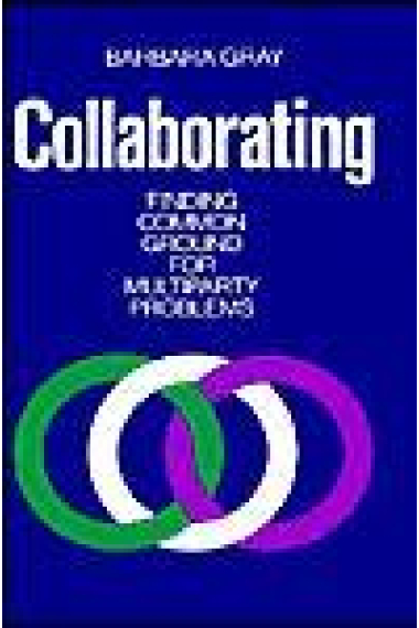 Collaborating : Finding Common Ground for Multiparty Problems