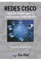 Redes Cisco. Guía de estudio para la certificación CCNA-640-801