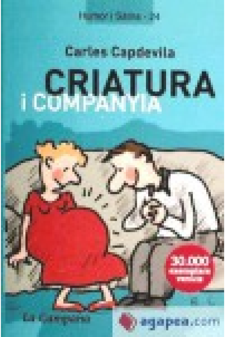 Criatura i companyia