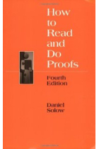 How to read and do proofs: An introduction to Mathematical thought processes (paperback)