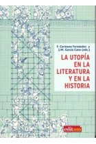 La utopía en la literatura y la historia