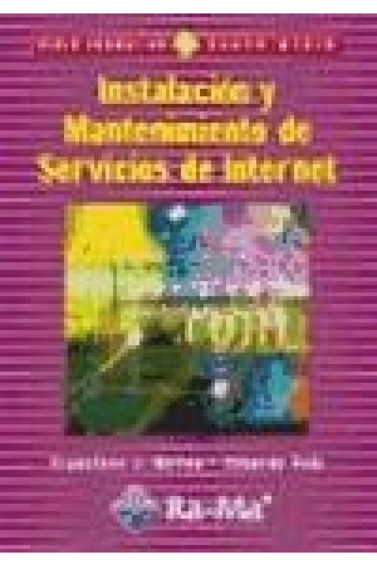 Instalación y mantenimiento de servicios de Internet