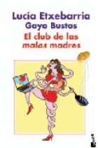 El club de las malas madres