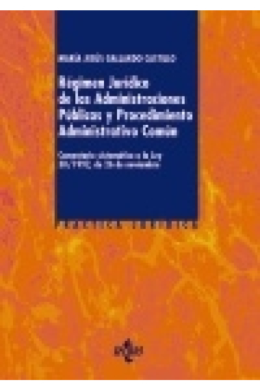 Régimen jurídico de las administraciones públicas y del procedimiento administrativo común