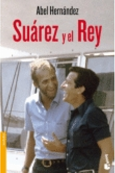 Suárez y el Rey