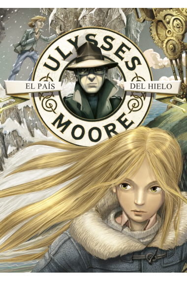 El país del hielo (Ulysses Moore)