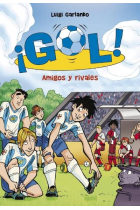 Amigos y rivales (Gol)