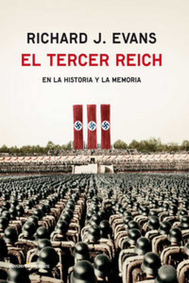 El Tercer Reich en la historia y la memoria