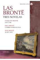 Las Brontë. Tres novelas. Jane Eyre; Cumbres Borrascosas; Agnes Grey