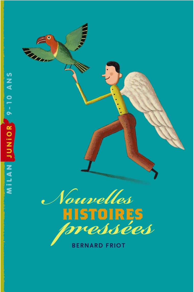 Histoires pressées, Tome 02: Nouvelles histoires pressées (Milan junior)