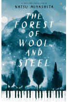 The Forest Of Wool And Steel