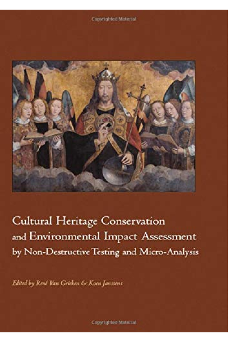 Cultural Heritage Conservation and Environmental Impact Assessment by Non-Destructive Testing and Micro-Analysis