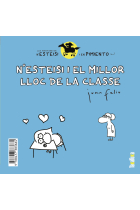 N'Esteisi i el millor lloc de la classe / N'Esteisi no es vol dutxar. Les aventures de nEsteisi i en Pimiento 1