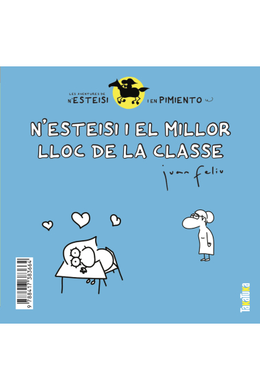 N'Esteisi i el millor lloc de la classe / N'Esteisi no es vol dutxar. Les aventures de nEsteisi i en Pimiento 1