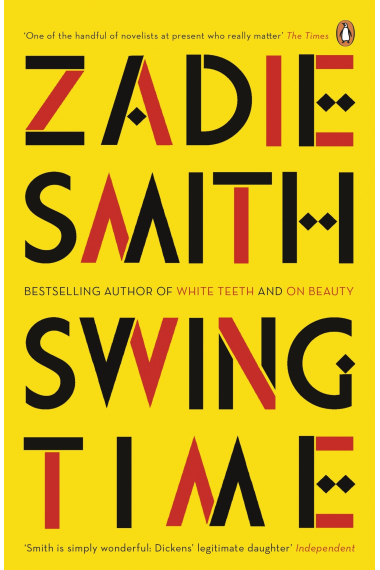 Swing Time: LONGLISTED for the Man Booker Prize 2017