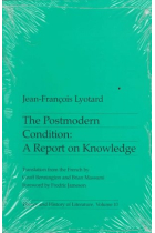 The Postmodern Condition: A Report on Knowledge (Theory and History of Literature)