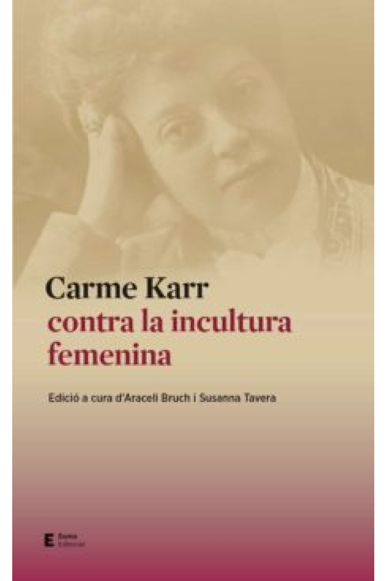 Carme Karr contra la incultura femenina