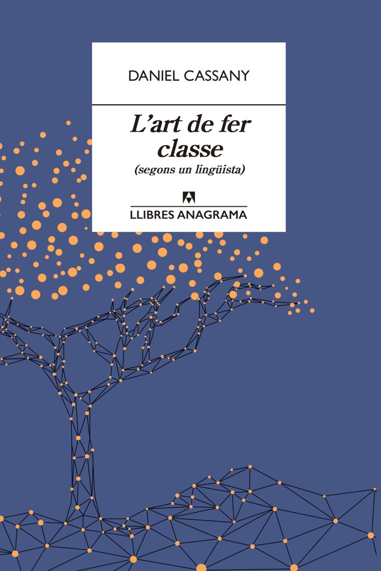 L'art de fer classe (segons un lingüista)