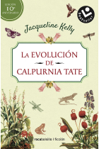 La evolución de Calpurnia Tate. Edición 10º aniversario