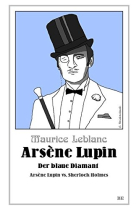 Arsène Lupin - Der blaue Diamant