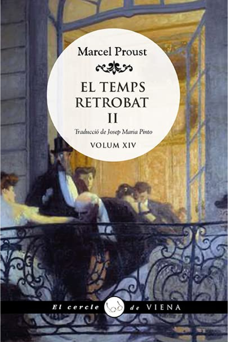 El temps retrobat (II)  ·A la recerca del temps perdut. Volum XIV·