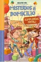 Misterios a domicilio 10 - ¡Feliz cumpleaños!