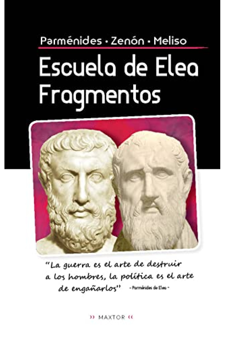 Escuela de Elea. Fragmentos