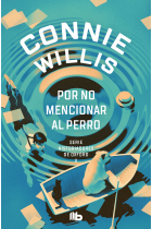 Por no mencionar al perro (Historiadores de Oxford 2)