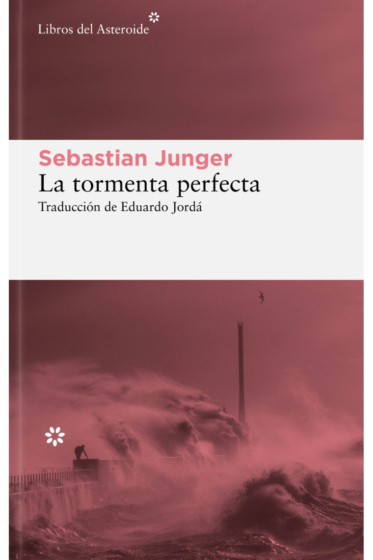 La tormenta perfecta