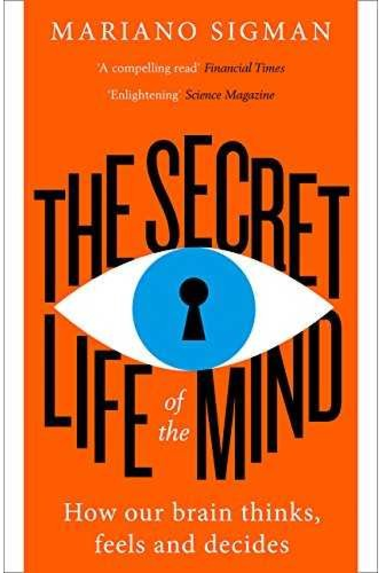 THE SECRET LIFE OF THE MIND